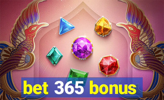 bet 365 bonus